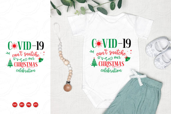 Covid-19 Can’t Snatch Our Christmas SVG Review