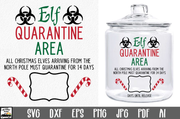 Elf Quarantine SVG File - Christmas Elf