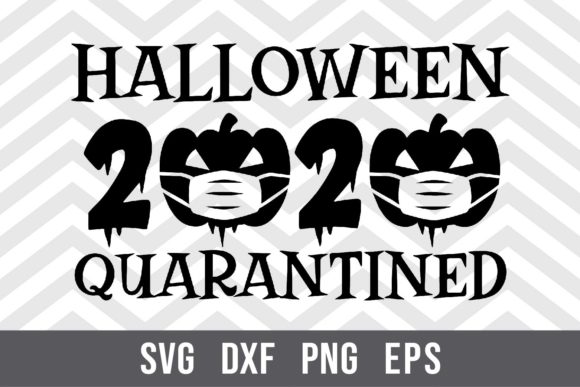 Halloween 2020 Quarantined SVG