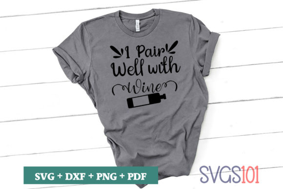 I Pair Well with Wine SVG