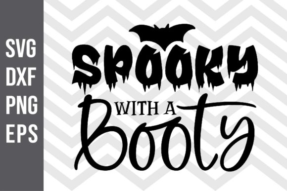Spooky with a Booty SVG