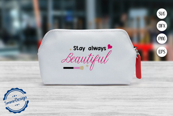 Stay Always Beautiful SVG Cut File Review for Real Projects