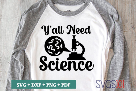 Y all Need Science SVG